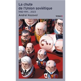 La Chute de l'Union soviétique 1982-1991... 2023