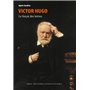 Victor Hugo - Le forçat des lettres