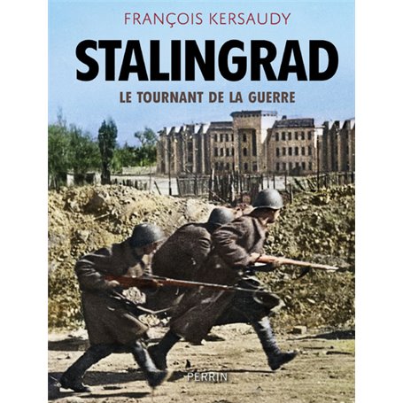 Stalingrad - Le Tournant de la guerre