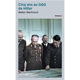 Cinq ans au GQG de Hitler