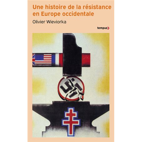 Une histoire de la resistance en Europe occidentale