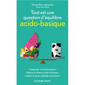 Tout est une question d'équilibre acido-basique