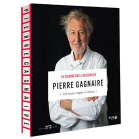 La cuisine des 5 saisons de Pierre Gagnaire NE