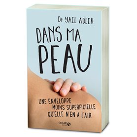 Dans ma peau - Une enveloppe moins superficielle qu'elle n'en a l'air