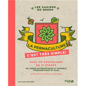 La permaculture, c'est très simple