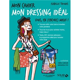 Mon cahier Mon dressing idéal - Nouvelle édition