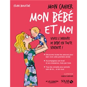 Mon cahier Mon bébé et moi