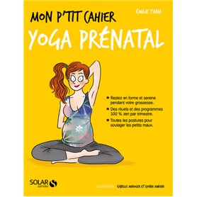 Mon p'tit cahier - Yoga prénatal