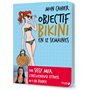 Mon cahier Objectif bikini en 12 semaines