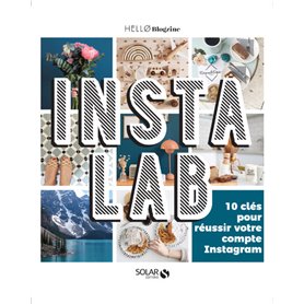 Instalab - 10 clés pour réussir votre compte Instagram