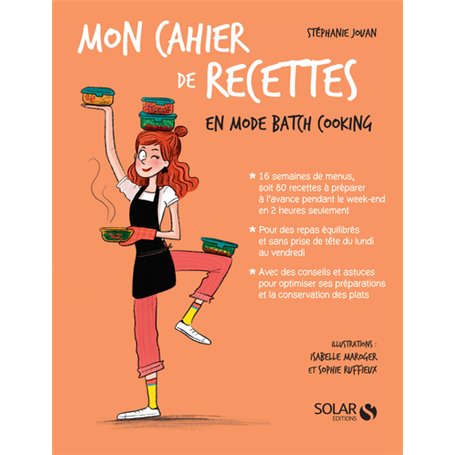 Mon cahier de recettes en mode batch cooking