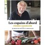 Les copains d'abord - 80 recettes faciles et conviviales