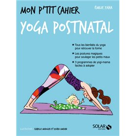 Mon p'tit cahier Yoga post-natal