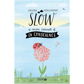 Slow - Mon carnet en conscience