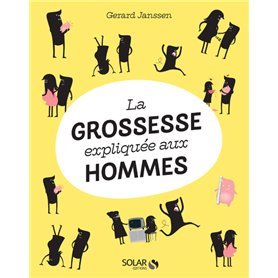 La grossesse expliquée aux hommes - NE