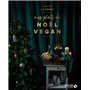 Mes plats de Noël vegan