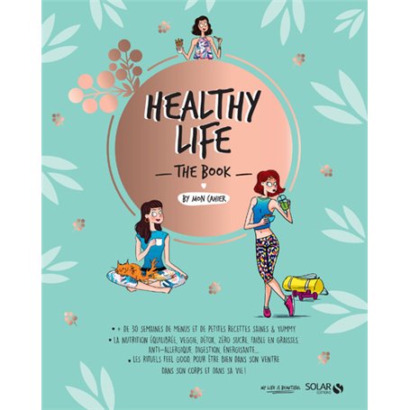 Healthy life The book by Mon cahier