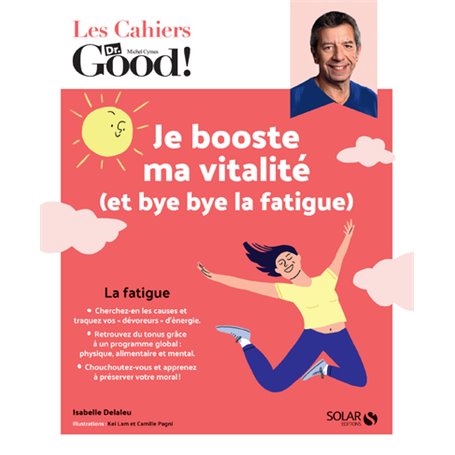 Je booste ma vitalité (et bye bye la fatigue)