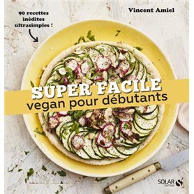 Vegan débutant - super facile