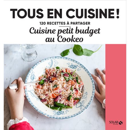 Cuisine petit budget au Cookeo - Tous en cuisine !