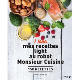 I love mes recettes light au robot Monsieur Cuisine