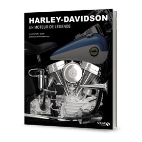 Harley Davidson - Des moteurs de légende