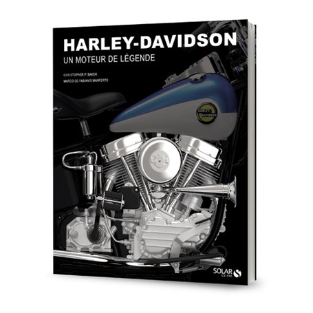 Harley Davidson - Des moteurs de légende