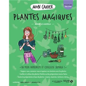 Mon cahier Plantes magiques