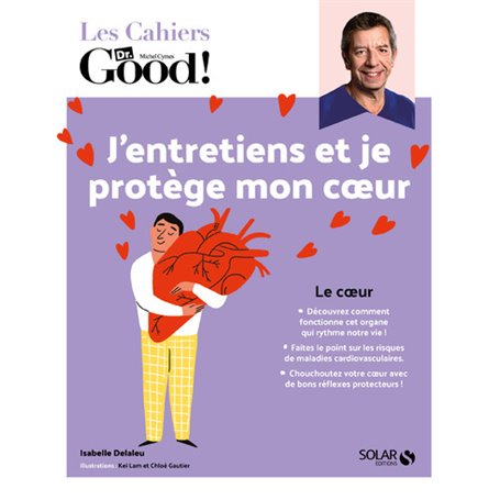 J'entretiens et je protège mon coeur