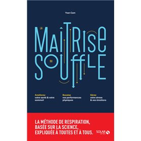 La maîtrise du souffle