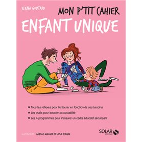 Mon p'tit cahier - Enfant unique