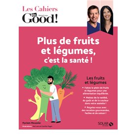 Plus de fruits et de légumes, c'est la santé !