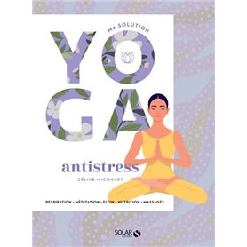 Ma solution yoga - Anti-stress
