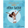 Zéro Sucre - Rituels feel good by mon cahier