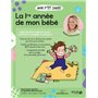 La 1re année de mon bébé - Nouvelle édition