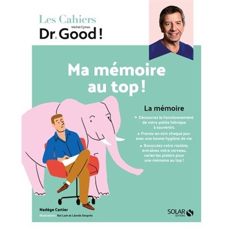 Cahier Dr Good mémoire - Livre