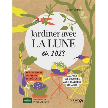 Cahier jardiner avec la lune 2023 - Livre