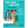 Mon cahier de recettes spécial vacances