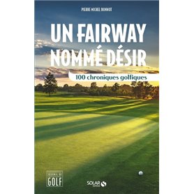 Un fairway nommé désir