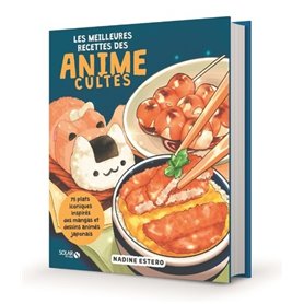 Les meilleures recettes des animes cultes