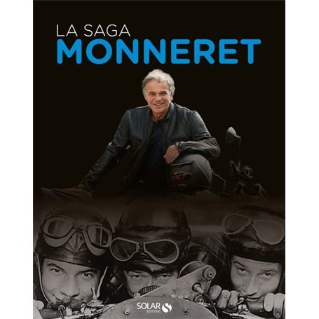 La saga Monneret - Livre