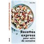 Recettes express pour soirs de semaine - Les indispensables en cuisine