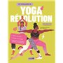 Yoga Révolution - Vis ta meilleure vie