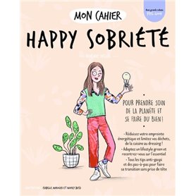 Mon cahier Happy sobriété