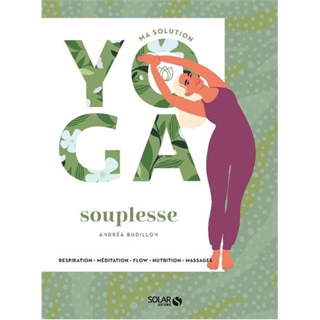 Ma solution yoga souplesse