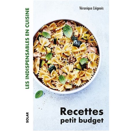 Recettes petit budget - Les indispensables en cuisine