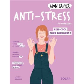 Mon cahier Anti-stress