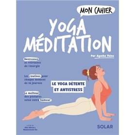 Mon cahier Yoga méditation