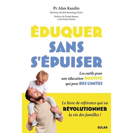 Eduquer sans s'épuiser - Livre