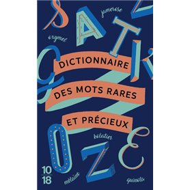 Dictionnaire des mots rares et précieux